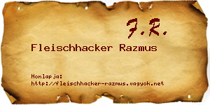 Fleischhacker Razmus névjegykártya